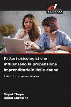 Fattori psicologici che influenzano la propensione imprenditoriale delle donne - Thapa, Gopal;Shrestha, Rojan