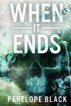 When It Ends - Black, Penelope