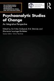 Psychoanalytic Studies of Change (eBook, ePUB)