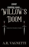 Willow's Doom (Immortal Breeders, #3) (eBook, ePUB)