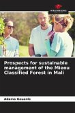 Prospects for sustainable management of the Mieou Classified Forest in Mali