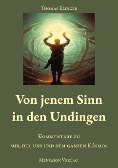 Von jenem Sinn in den Undingen - Klinger, Thomas