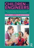 Children as Engineers (eBook, ePUB) Children as Engineers (eBook, ePUB)