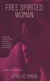 Free Spirited Woman (eBook, ePUB) Free Spirited Woman (eBook, ePUB)