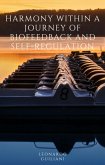 Harmony Within A Journey of Biofeedback and Self-Regulation (eBook, ePUB)