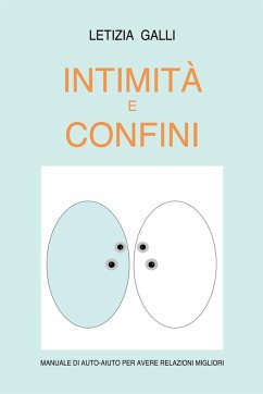 Intimità e Confini - Galli, Letizia