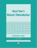 Kurani Nasil Okudular