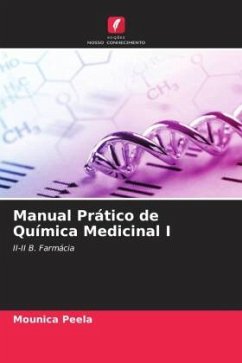 Manual Prático de Química Medicinal I - Peela, Mounica