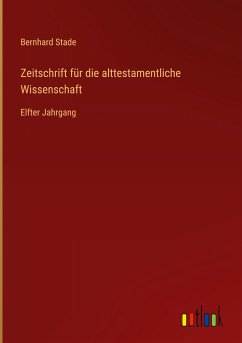 Zeitschrift für die alttestamentliche Wissenschaft - Stade, Bernhard