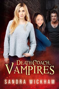 Death Coach, Vampires (eBook, ePUB) - Wickham, Sandra