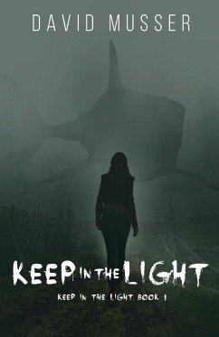 Keep In The Light - Musser, David