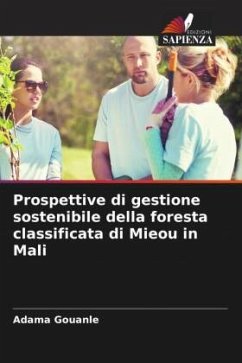 Prospettive di gestione sostenibile della foresta classificata di Mieou in Mali - GOUANLE, Adama