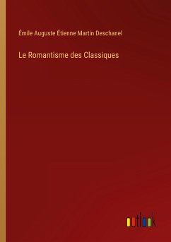 Le Romantisme des Classiques