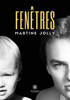 Fenêtres - Martine Jolly