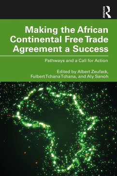 Making the African Continental Free Trade Agreement a Success (eBook, ePUB)