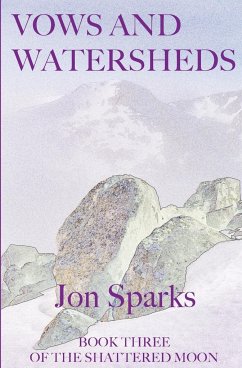 Vows and Watersheds - Sparks, Jon