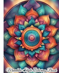 Mandala Style Coloring Book - Nguyen, Thy