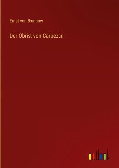 Der Obrist von Carpezan