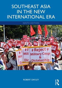 Southeast Asia in the New International Era (eBook, ePUB) - Dayley, Robert