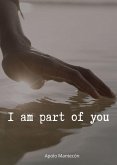 I am part of you (eBook, ePUB) I am part of you (eBook, ePUB)
