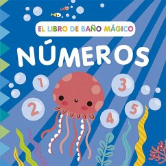 El Libro de Baño Magico: Numeros - Lachowih, J J