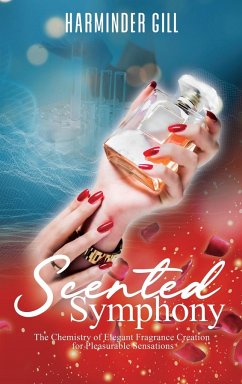 Scented Symphony - Gill, Harminder