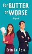For Butter or Worse - Bild 1