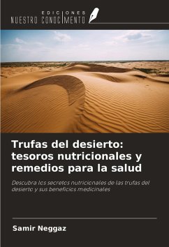 Cover Trufas del desierto: tesoros nutricionales y remedios para la salud