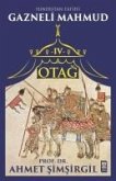 Otag 4 - Hindistan Fatihi Gazneli Mahmud