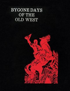 Bygone Days of the Old West (Hardcover) - Lambert, Fred