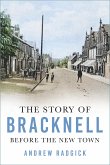 The Story of Bracknell (eBook, ePUB)