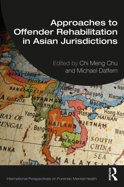 Approaches to Offender Rehabilitation in Asian Jurisdictions (eBook, PDF)