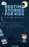 Bedtime Stories for Kids - Tim's Tales of Emotions: A Collection of Fairy Tales and Short Stories with Morals to Teach Emotions to Your Little Ones! (Kids Emotions Books, #1) (eBook, ePUB)
