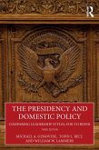 The Presidency and Domestic Policy (eBook, ePUB)