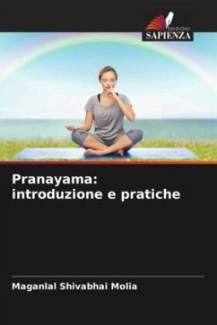 Pranayama: introduzione e pratiche - Molia, Maganlal Shivabhai