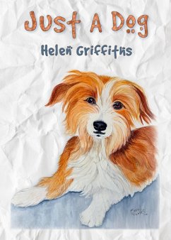 Just A Dog - Griffiths, Helen