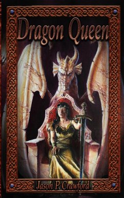 Dragon Queen - Crawford, Jason P.