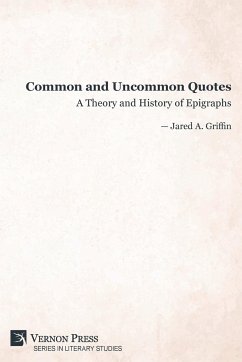 Common and Uncommon Quotes - Griffin, Jared A.