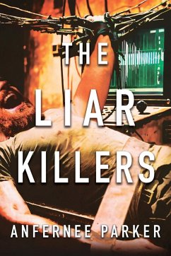 The Liar Killers - Parker, Anfernee