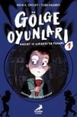 Gölge Oyunlari - Hacivat ve Karagözün Pesinde