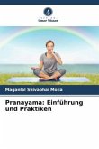 Pranayama: Einführung und Praktiken