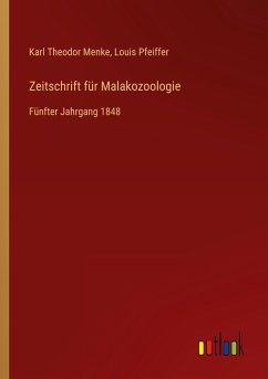 Zeitschrift für Malakozoologie - Menke, Karl Theodor; Pfeiffer, Louis