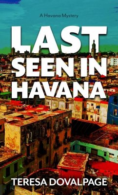 Last Seen in Havana - Dovalpage, Teresa