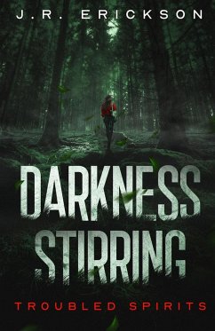 Darkness Stirring - Erickson, J. R.