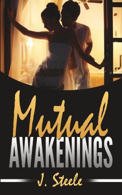 Mutual Awakenings - Steele, J.