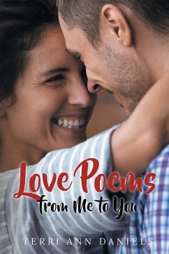 Love Poems from Me to You - Daniels, Terri Ann