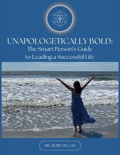 Unapologetically Bold - Dugan, Hope