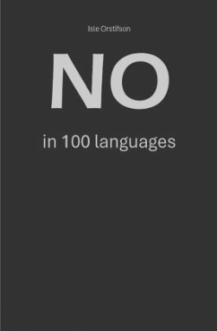 No in 100 languages - Orstifson, Isle