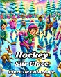 Livre de Coloriage de Hockey Sur Glace - Bild 1