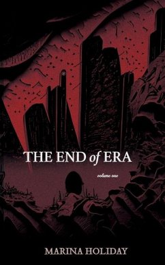 The End of Era - Holiday, Marina